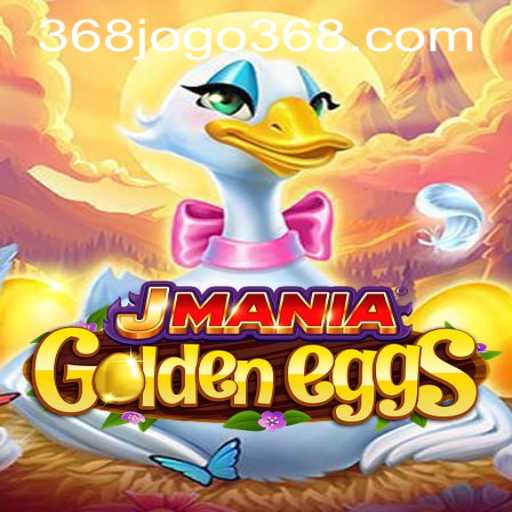 Explore the Exciting World of JManiaGoldenEggs: A Comprehensive Guide