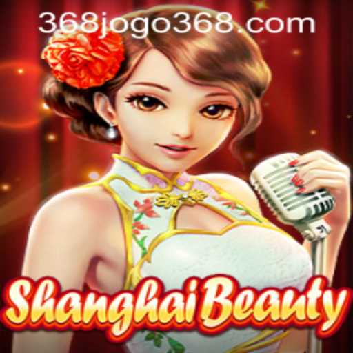 Exploring the World of ShanghaiBeauty and 368jogo PH Login